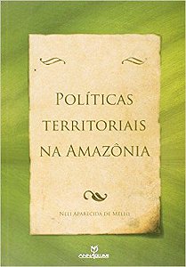 Políticas Territoriais Na Amazônia - Capa Dura