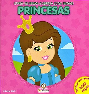 Princesas - Livro Quebra-Cabeça Com Rimas