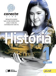 Conecte História - 1º Ano - Ensino Médio - Volume 1