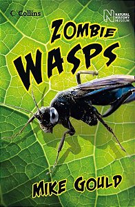 Zombie Wasps - Collins Read On
