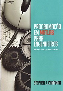 Programação Em Matlab Para Engenheiros - Tradução Da 5ª Edição Norte-Americana