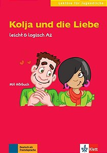 Kolja Und Die Liebe - Buch Mit Audio-CD