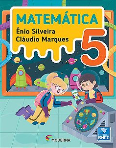 Matemática - Ênio Silveira e Cláudio Marques - 4º ano - 5ª edição