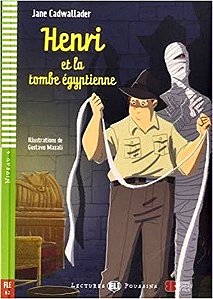 Henri Et La Tombe Égyptienne - Hub Lectures Poussins - Niveau 4 - Livre Avec CD Audio