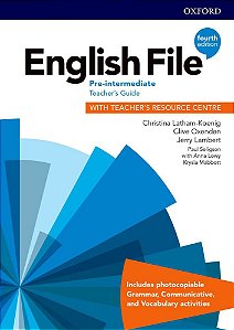 English File Pre-Intermediate - Teacher's Guide With Teacher's Resource Centre - Fourth Edition