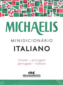 Michaelis Minidicionário Italiano - Italiano/Português - Português/Italiano - Terceira Edição