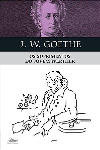 Os Sofrimentos Do Jovem Werther - 9ª Edição