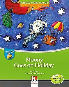 Moony Goes On Holiday - Helbling Young Readers Fiction - Level D - Book With CD-ROM And Audio CD