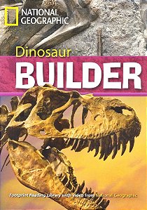 Dinossaur Builder - Footprint Reading Library - Level 7 - American English - Book