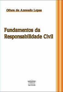 Fundamentos Da Responsabilidade Civil