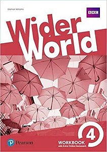 Wider World 4 - British English - Workbook With Online Homework