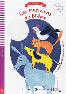 Les Musiciens De Brême - Hub Lectures Poussins - Niveau 2 - Livre Avec Video Multi-ROM