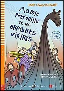 Mamie Pétronille Et Les Enfants Vikings - Hub Lectures Poussins - Niveau 1 - Livre Avec Multi-ROM