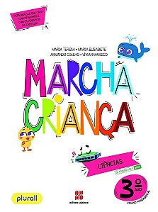 Marcha Criança - Ciências - 3º Ano - Ensino Fundamental I - Livro Com Livro Digital