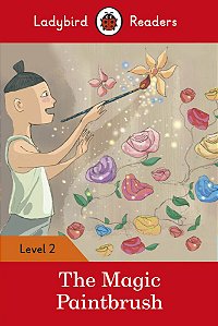 The Magic Paintbrush - Ladybird Readers - Level 2 - Book With Downloadable Audio (US/UK)