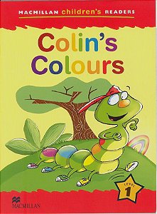 Colin's Colours - Macmillan Children's Readers - Level 1
