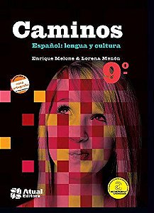 Caminos Español - 9º Ano - Lengua Y Cultura - Ensino Fundamental II