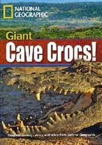 Giant Cave Crocs! - Footprint Reading Library - American English - Level 5 - Book