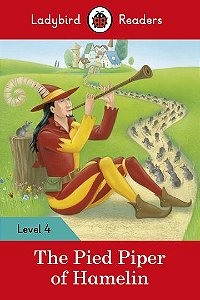 The Pied Piper Of Hamelin - Ladybird Readers - Level 4 - Book With Downloadable Audio (US/UK)