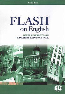 Flash On English Upper-Intermediate - Teacher's Book With Class Audio CDs And Tests & Resources + Mu