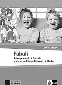 Fabuli - Anfangsunterricht Deutsch. Erstlese - Lehrerhandbuch