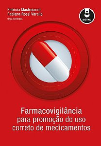 Farmacovigilancia - Para Promoção De Uso Correto De Medicamentos