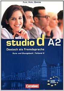 Studio D A2 (Einheit 7-12) - Kurs-Und Übungsbuch Mit Lerner-CD