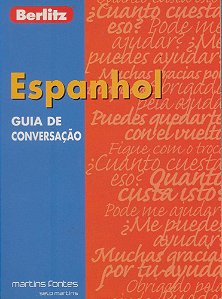 Guia De Conversação Berlitz - Espanhol