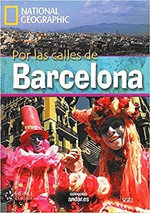 Por Las Calles De Barcelona - Colección Andar.ES - National Geographic - Nível B2 - Libro Con Dvd
