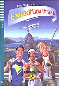 Expedition Brazil - Hub Teen Readers - Stage 3 - Book With Audio CD