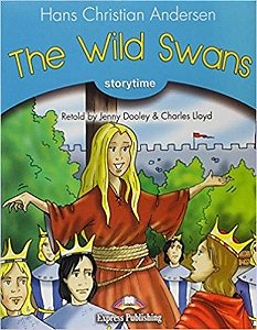 The Wild Swans - Reader With Audio CD/Dvd ROM