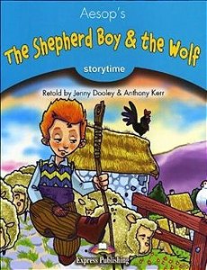 The Shepherd Boy And The Wolf - Reader With Audio CD/Dvd ROM