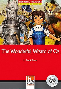 The Wonderful Wizard Of Oz - Helbling Readers Classics - Red Series - Level 1 - Book With Audio CD