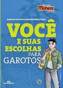 Você E Suas Escolhas Para Garotos