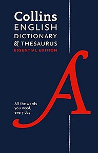 Collins English Dictionary And Thesaurus - Essential Edition
