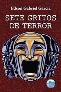 Sete Gritos De Terror