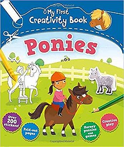 My First Creativity Book - Ponies - Over 200 Stickers!
