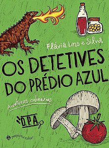 Os Detetives Do Predio Azul - Aventuras Culinárias