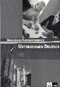 Unternehmen Deutsch Grundkurs - Lehrerhandbuch