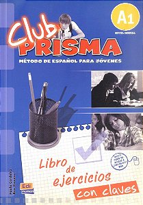 Club Prisma A1 - Libro De Ejercicios Con Claves