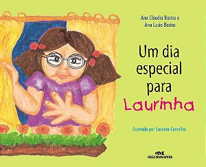 Dia Especial Para Laurinha (Um) - Novo Ortografia