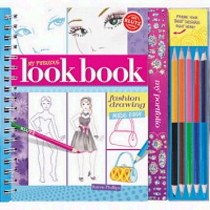 My Fabulous Look Book - Fashion Drawing Made Easy