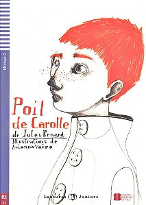 Poil De Carotte - Hub Lectures Juniors - Niveau 2 - Livre Avec CD Audio