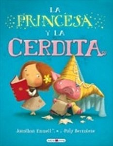 La Princesa Y La Cerdita