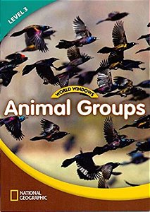 Animal Groups - World Windows - Level 3