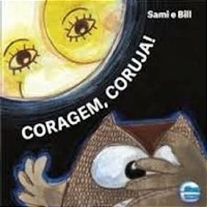 Coragem, Coruja