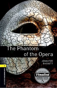 The Phantom Of The Opera - Oxford Bookworms Library - Level 1 - Book With Audio - Third Edition