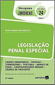 Legislação Penal Especial - Coleção Sinopses Jurídicas - Volume 24 - Tomo I - 15ª Edição