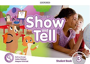 Show And Tell 3 - Student Book Pack - Second Edition