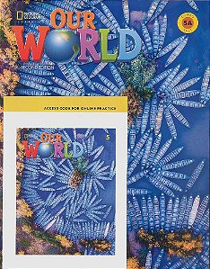 Our World American 5A - Student's Book With Workbook And Online Practice - Second Edition